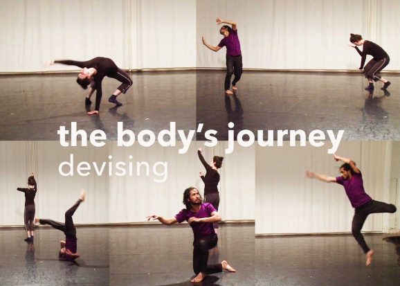 The Body’s Journey – Devising